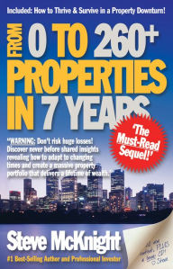 Title: From 0 to 260+ Properties in 7 Years, Author: Steve McKnight