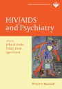 HIV and Psychiatry / Edition 1