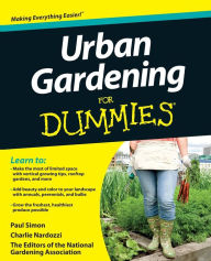 Title: Urban Gardening For Dummies, Author: National Gardening Association