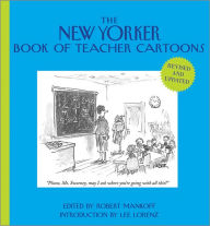 Title: The New Yorker Book of Teacher Cartoons, Author: Robert Mankoff