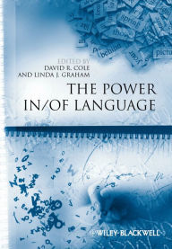 Title: The Power In / Of Language, Author: David R. Cole