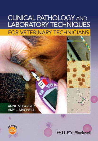 Clinical Pathology and Laboratory Techniques for Veterinary Technicians / Edition 1
