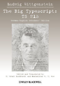 Title: The Big Typescript: TS 213 / Edition 1, Author: Ludwig Wittgenstein