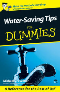 Title: Water-Saving Tips For Dummies, Author: Michael Grosvenor