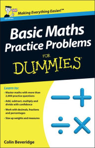 Title: Basic Maths Practice Problems For Dummies, Author: Colin Beveridge