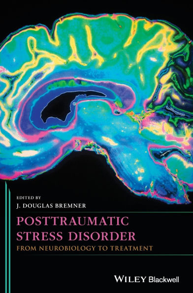Posttraumatic Stress Disorder: From Neurobiology to Treatment