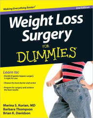 Title: Weight Loss Surgery For Dummies, Author: Marina S. Kurian