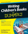 Writing Children's Books For Dummies