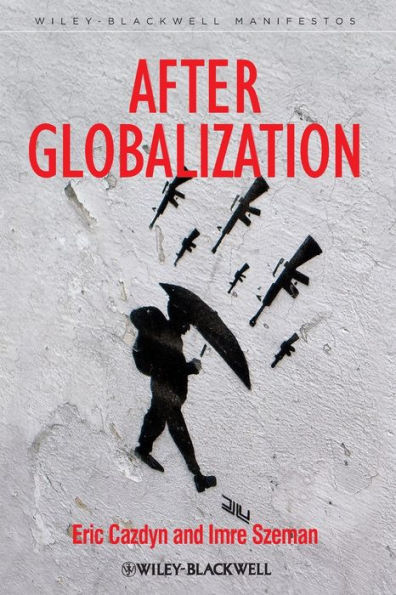 After Globalization / Edition 1