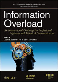 Title: Information Overload: An International Challenge for Professional Engineers and Technical Communicators, Author: Judith B. Strother
