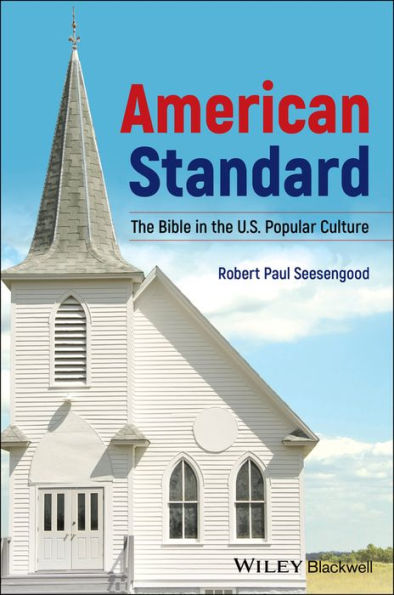 American Standard: The Bible in U.S. Popular Culture