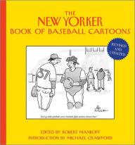 Title: The New Yorker Book of Baseball Cartoons, Author: Robert Mankoff