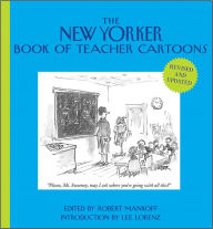 Title: The New Yorker Book of Teacher Cartoons, Author: Robert Mankoff