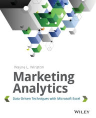 Marketing Analytics: Data-Driven Techniques with Microsoft Excel