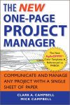 Alternative view 1 of The New One-Page Project Manager: Communicate and Manage Any Project With A Single Sheet of Paper