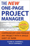 Alternative view 2 of The New One-Page Project Manager: Communicate and Manage Any Project With A Single Sheet of Paper