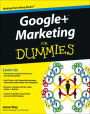 Google+ Marketing For Dummies