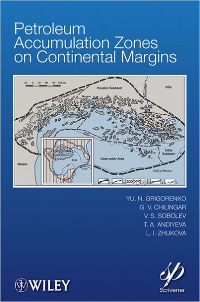 Petroleum Accumulation Zones on Continental Margins / Edition 1