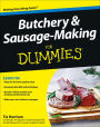 Butchery and Sausage-Making For Dummies