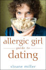 Allergic Girl Guide to Dating