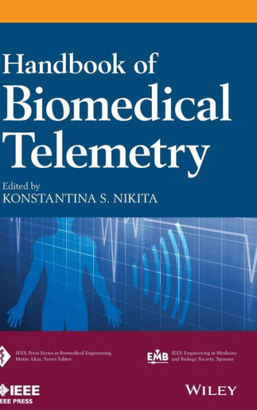 Handbook of Biomedical Telemetry / Edition 1