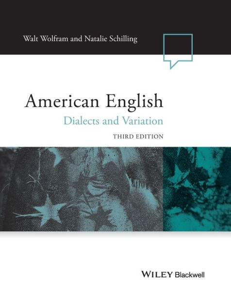American English: Dialects and Variation / Edition 3