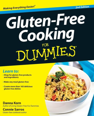 Gluten-Free Cooking For Dummies by Danna Korn, Paperback | Barnes & Noble®