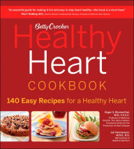 Title: Betty Crocker Healthy Heart Cookbook, Author: Roger S Blumenthal