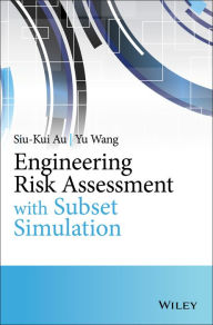 Title: Engineering Risk Assessment with Subset Simulation, Author: Siu-Kui Au