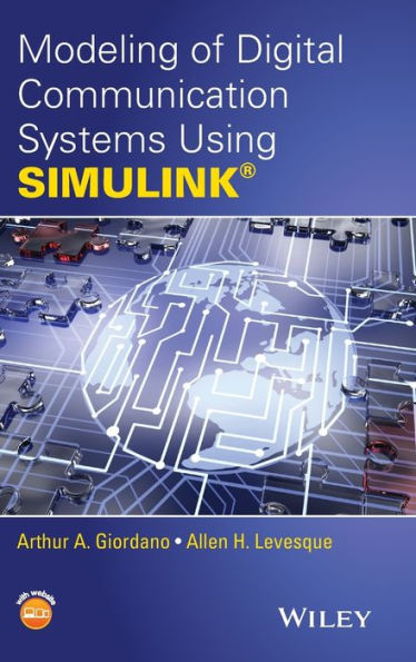 Modeling of Digital Communication Systems Using SIMULINK / Edition 1