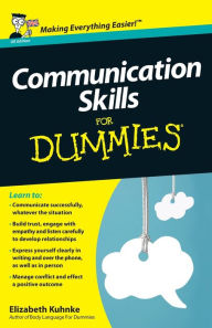 Title: Communication Skills For Dummies, Author: Elizabeth Kuhnke