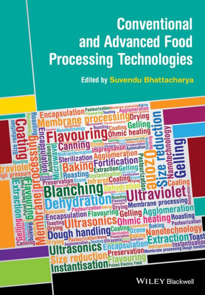 Conventional and Advanced Food Processing Technologies / Edition 1