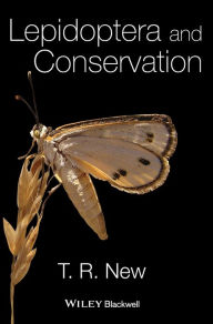 Title: Lepidoptera and Conservation / Edition 1, Author: T. R. New