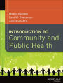 Introduction to Community and Public Health / Edition 1