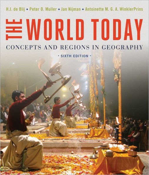 The World Today: Concepts and Regions in Geography / Edition 6