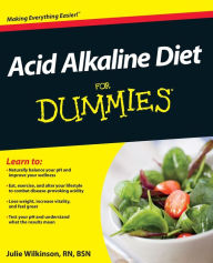 Title: Acid Alkaline Diet For Dummies, Author: Julie Wilkinson