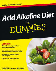 Title: Acid Alkaline Diet For Dummies, Author: Julie Wilkinson