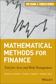 Title: Mathematical Methods for Finance: Tools for Asset and Risk Management, Author: Sergio M. Focardi