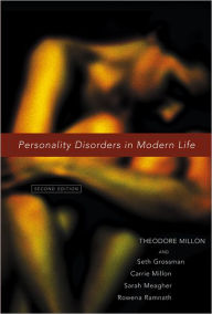 Title: Personality Disorders in Modern Life, Author: Theodore Millon