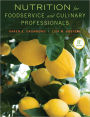 Nutrition for Foodservice and Culinary Professionals / Edition 8
