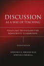 Discussion as a Way of Teaching: Tools and Techniques for Democratic Classrooms