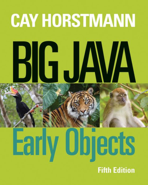 Big Java: Early Objects / Edition 5