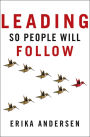 Leading So People Will Follow