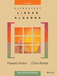 Title: Elementary Linear Algebra: Applications Version / Edition 11, Author: Howard Anton