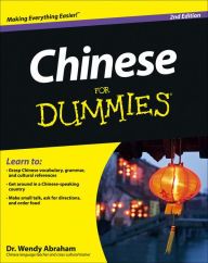 Title: Chinese For Dummies, Author: Wendy Abraham