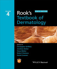 Title: Rook's Textbook of Dermatology, Author: Christopher E. M. Griffiths