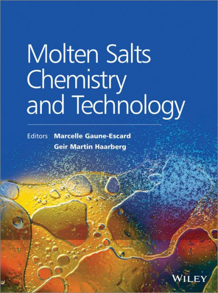 Molten Salts Chemistry and Technology / Edition 1