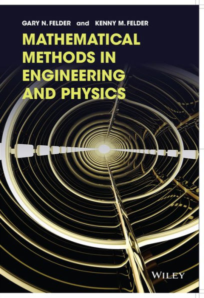 Mathematical Methods in Engineering and Physics / Edition 1