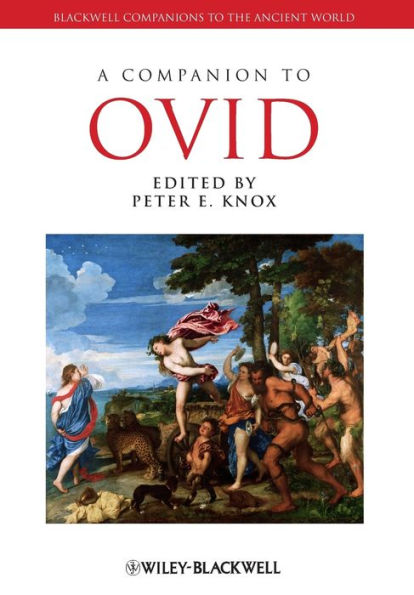 A Companion to Ovid / Edition 1