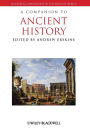 A Companion to Ancient History / Edition 1